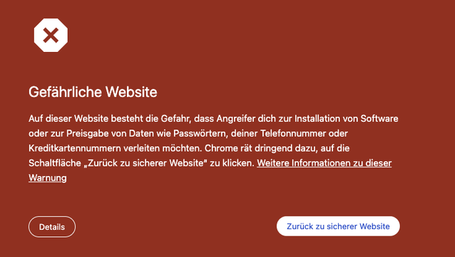 The image shows a warning page in Google Chrome with a red background and a white cross icon. It alerts users that the website is dangerous and may try to trick them into installing software or sharing sensitive information such as passwords, phone numbers, or credit card details. There are buttons labeled "Details" and "Back to safe website," as well as a link for more information about the warning.